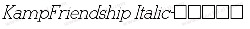 KampFriendship Italic字体转换
